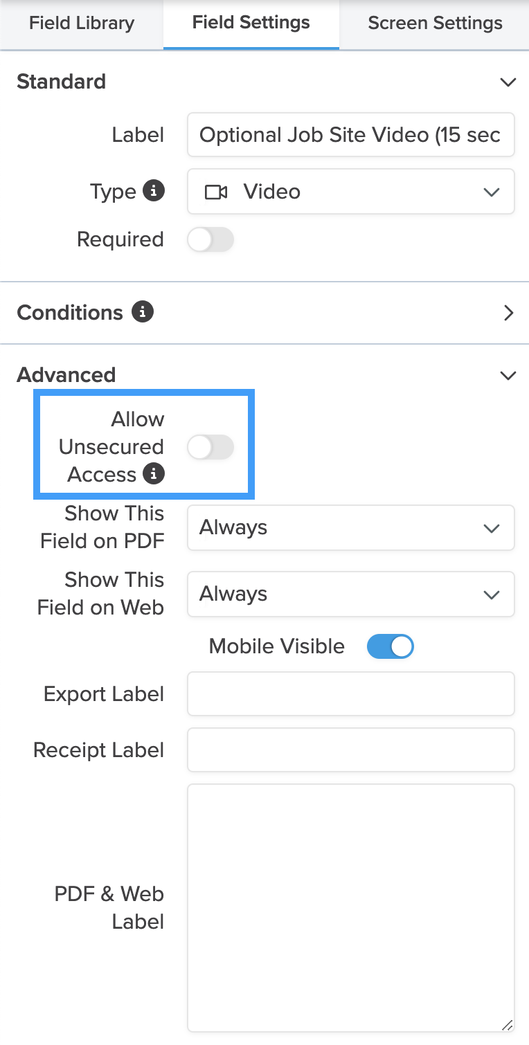 Builder_Video Field_Field Settings_Advanced_Allow Unsecured Access.png