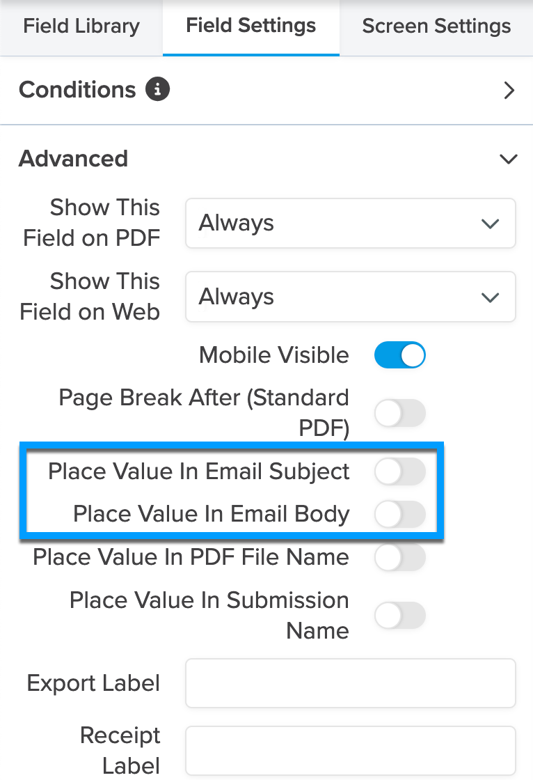 Builder_Field Settings_Advanced_Place Value In Email Subject:Body.png
